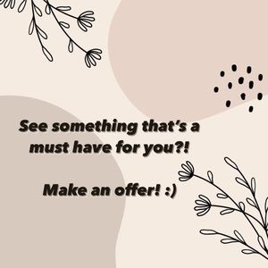 Make me a reasonable offer! ✨